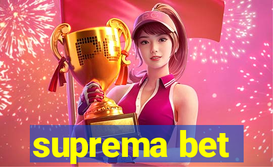suprema bet
